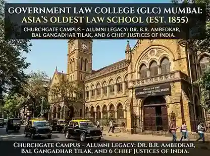Government Law College Mumbai (GLC Mumbai)  |  Asia's oldest law school, established 1855, located at Churchgate, South Mumbai near Bombay High Court