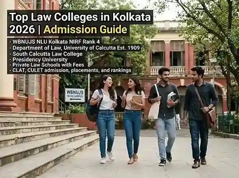 Top Law Colleges in Kolkata 2026  |  showing WBNUJS NLU Kolkata NIRF rank 4, Department of Law University of Calcutta established 1909, South Calcutta Law College, Presidency University and private law schools with fees, CLAT CULET admission, placements and rankings